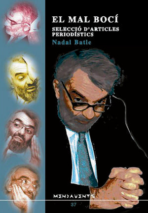 El mal bocí, de Batle Nicolau, Nadal | portada del libro