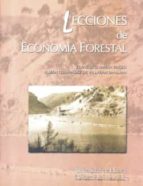 Lecciones de economía forestal, de FRANCISCO MARIN PAGEO | portada del libro