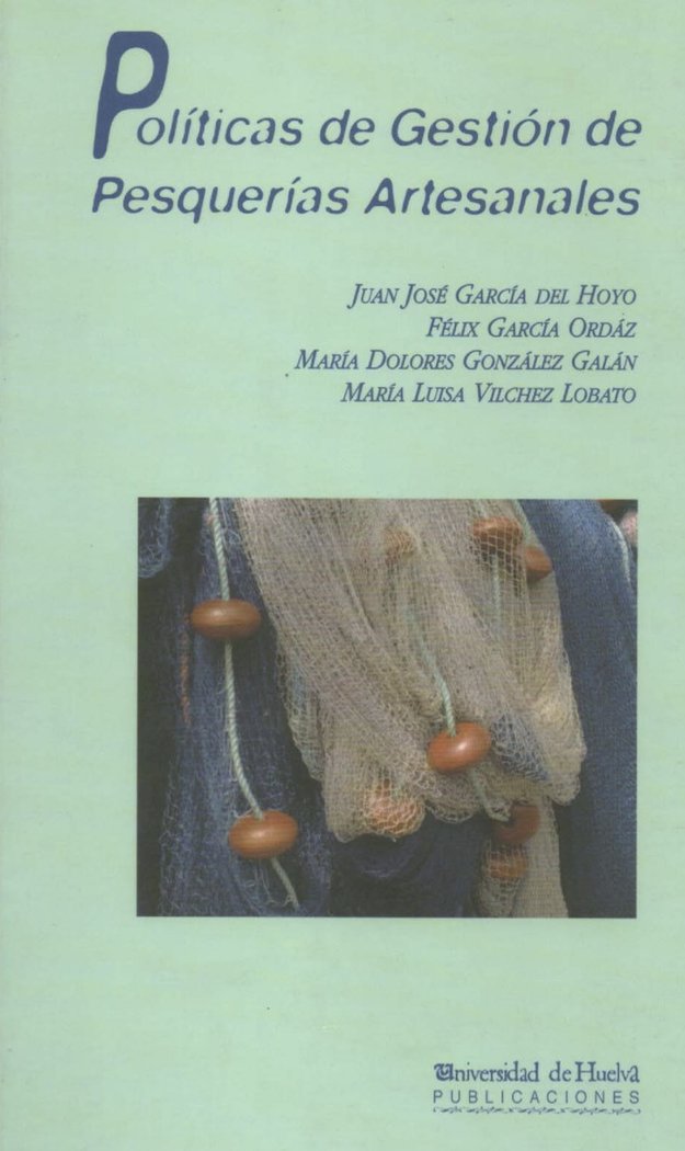 Políticas de Gestión de Pesquerías Artesanales, de García del Hoyo | portada del libro