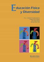 Educación Física y Diversidad, de FCO. JAVIER GIMENEZ FUENTES GUERRA | portada del libro