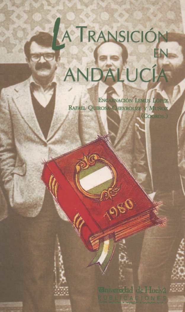 La Transición en Andalucía, de Lemus López, Encarnación | portada del libro