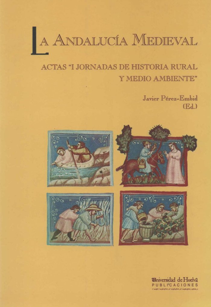 La Andalucía Medieval, de Pérez Embid-Wamba | portada del libro
