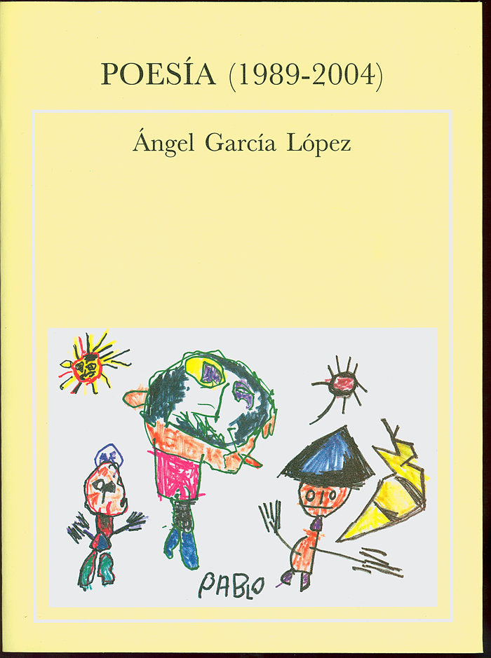 Poesía (1989-2004), de García López, Ángel | portada del libro