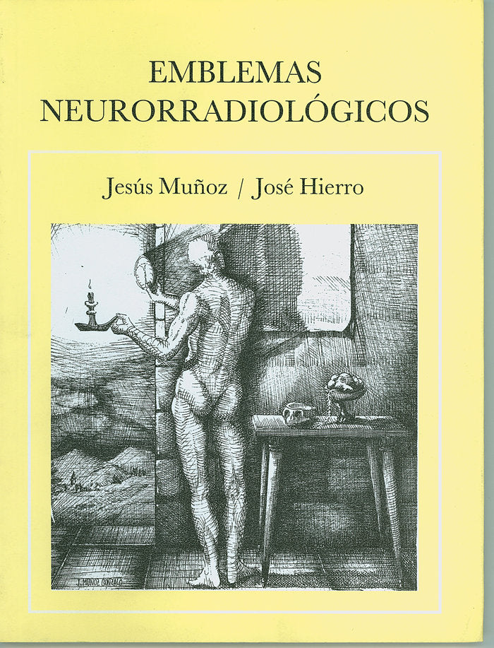 Emblemas neurorradiológicos, de Hierro, José | portada del libro