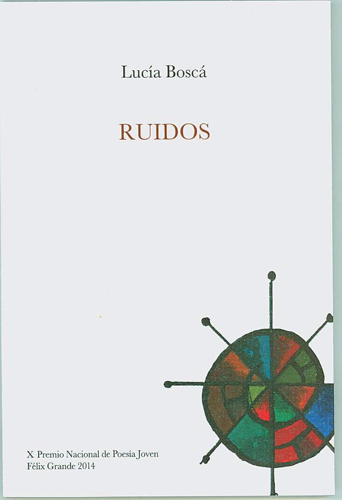 Ruidos, de Boscá, Lucía | portada del libro