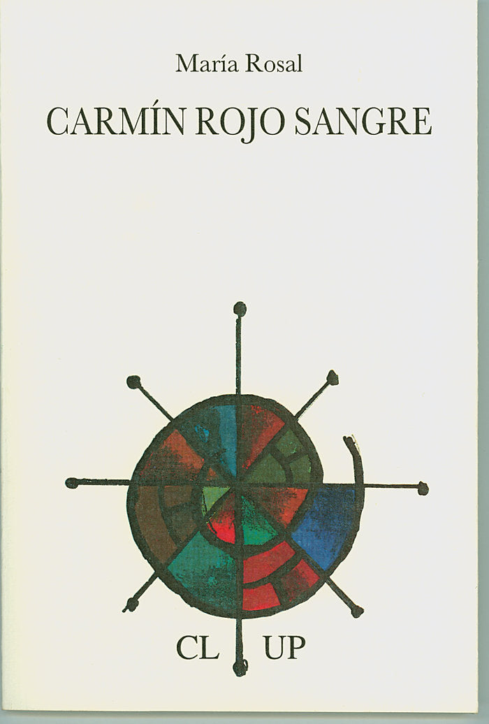 Carmín rojo sangre, de Rosal, María | portada del libro
