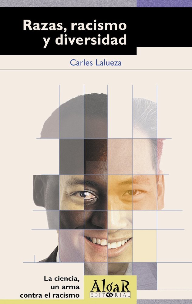 Razas, racismo y diversidad, de Lalueza | portada del libro