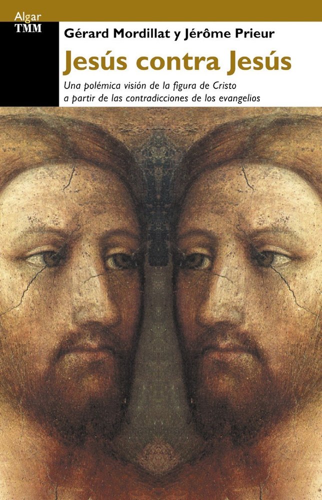 Jesús contra Jesús, de Mordillat | portada del libro