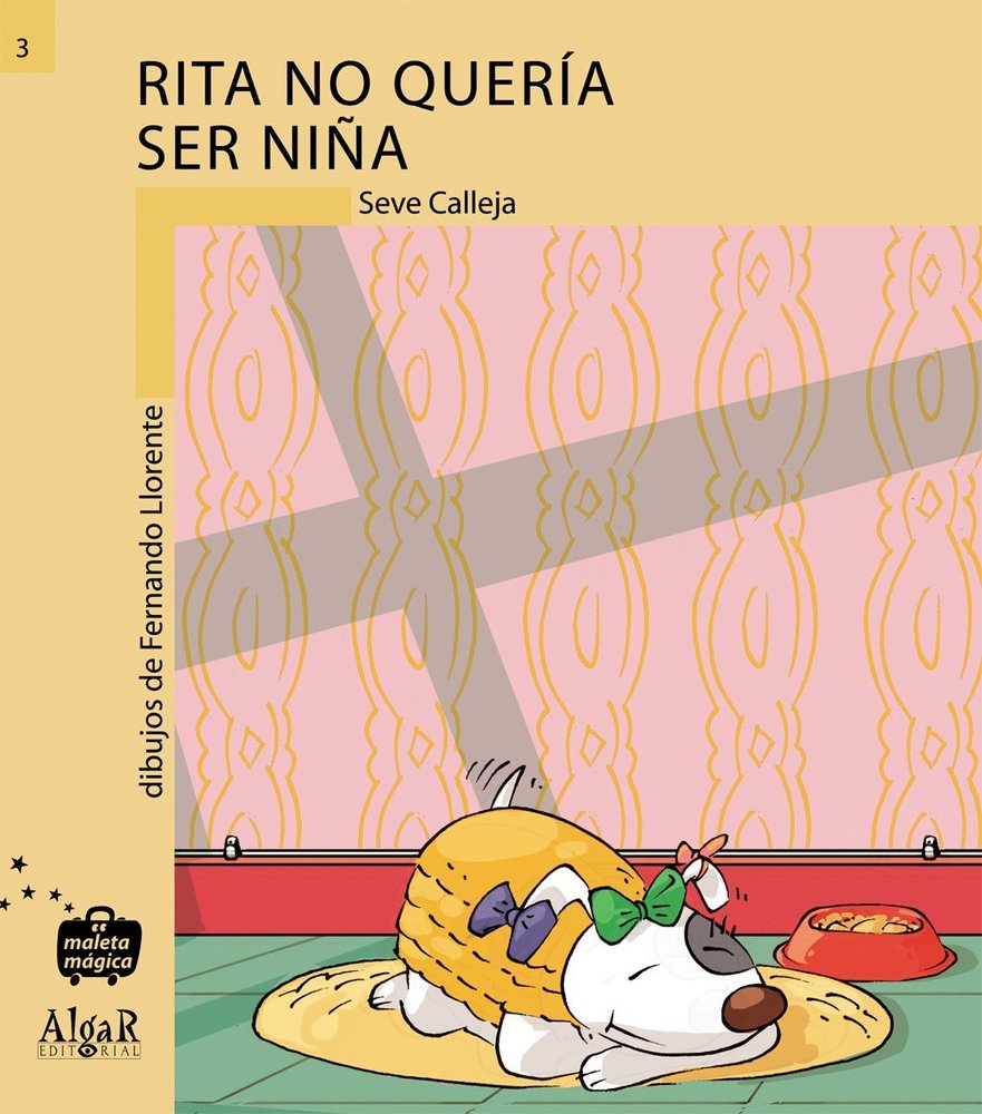 Rita no queria ser una niña, de Calleja Pérez, Seve | portada del libro
