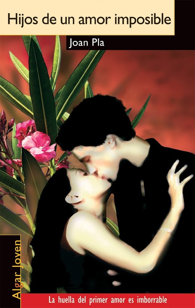 Hijos de un amor imposible, de Joan Pla | portada del libro