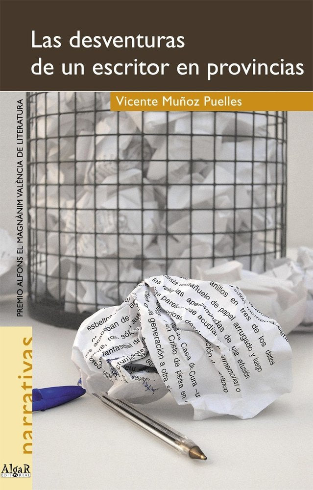 Las desventuras de un escritor de provincias, de Muñoz Puelles | portada del libro