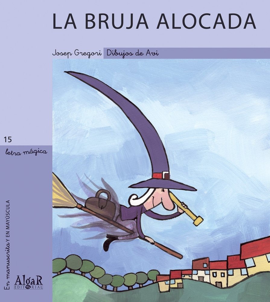 La bruja alocada, de Gregori Sanjuan, Josep | portada del libro