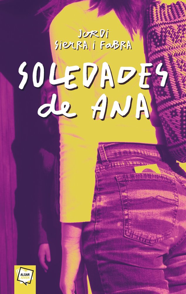 Soledades de Ana, de Jordi Sierra i Fabra | portada del libro