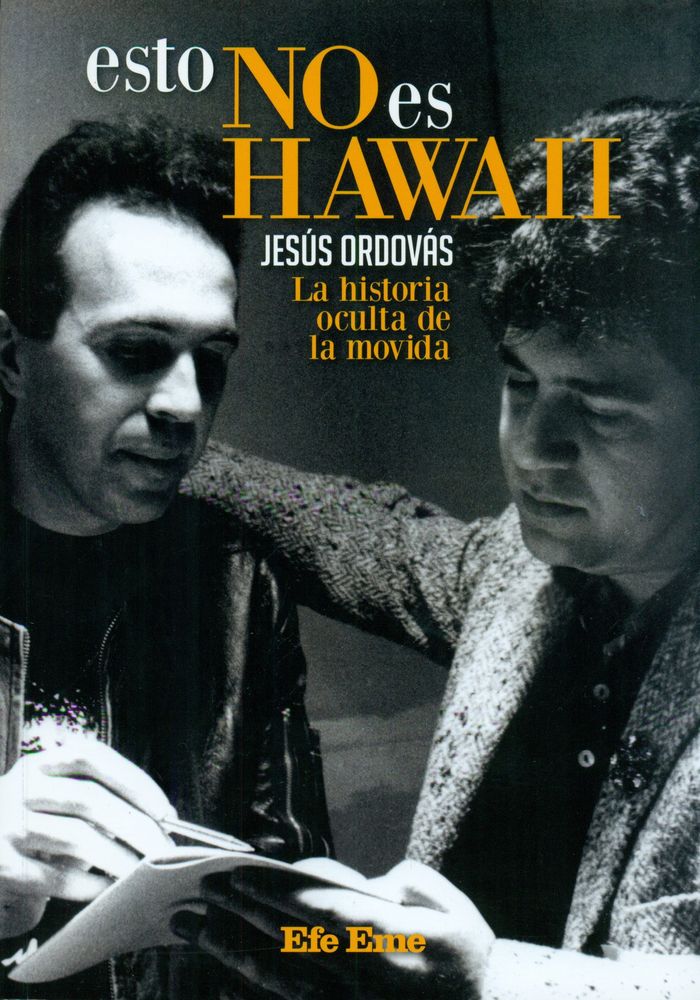 Esto no es Hawaii, de Ordovás, Jesús | portada del libro