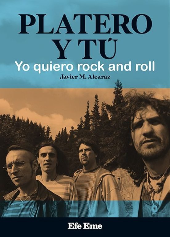 PLATERO Y TU YO QUIERO ROCK AND ROLL, de ALCARAZ, JAVIER M. | portada del libro