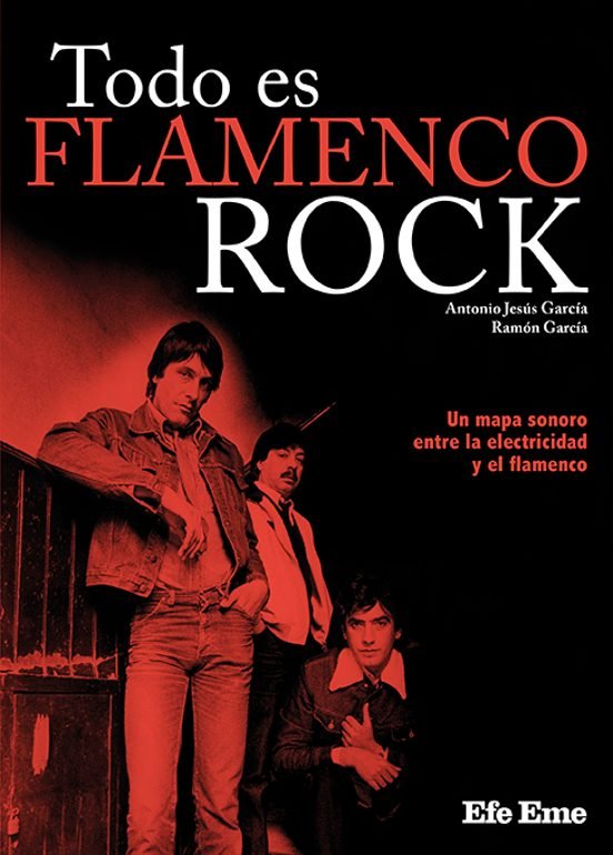 FLAMENCO ROCK, de GARCIA, ANTONIO JESUS | portada del libro