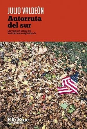 AUTORRUTA DEL SUR, de VALDEON, JULIO | portada del libro