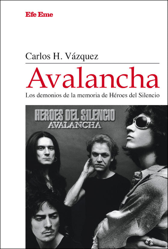AVALANCHA LOS DEMONIOS DE LA MEMORIA DE HEROES DEL SILENCIO, de VAZQUEZ, CARLOS H. | portada del libro