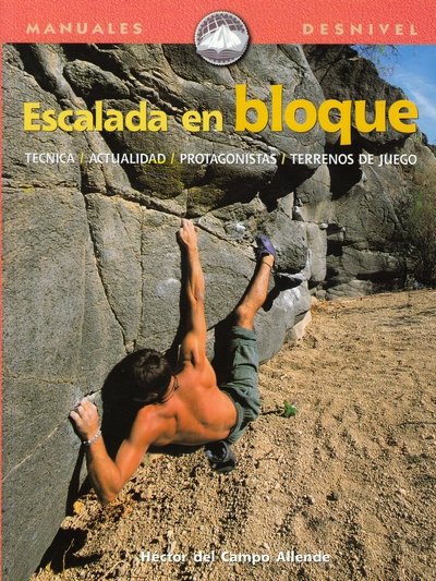 ESCALADA EN BLOQUE, de CAMPO ALLENDE | portada del libro