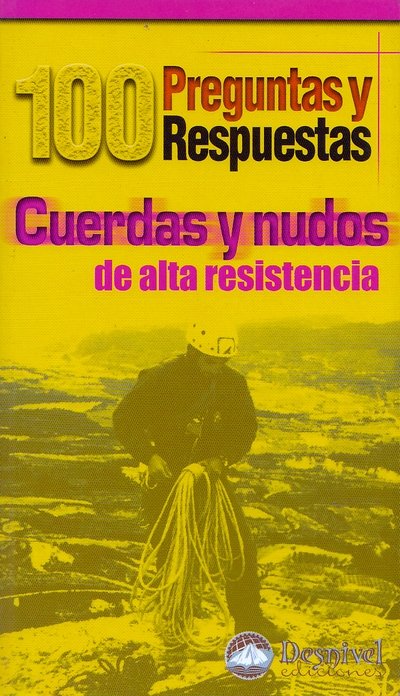 CUERDAS Y NUDOS DE ALTA RESISTENCIA, de NúñEZ | portada del libro