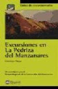 EXCURSIONES EN LA PEDRIZA DEL MANZANARES, de PLIEGO VEGA | portada del libro