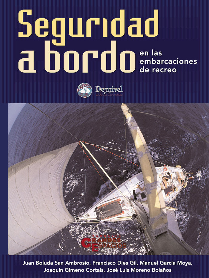 SEGURIDAD A BORDO EN LAS EMBARCACIONES DE RECREO, de BULADA SAN AMBROSIO | portada del libro