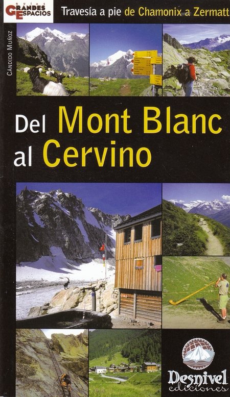 DEL MONT BLANC AL CERVINO, de MUÑOZ CIDAD, CANDIDO | portada del libro