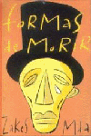Formas de morir, de Mda, Zakes | portada del libro