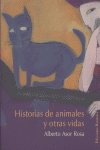 Historias de animales y otras vidas, de Asor Rosa, Alberto | portada del libro