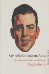 Me odiaría cada mañana, de Ring Lardner Jr. | portada del libro