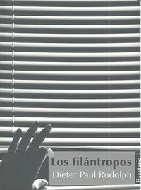 Los filántropos, de Rudolph, Dieter Paul | portada del libro