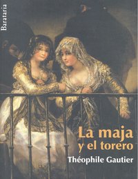 La maja y el torero, de Gautier, Theóphile | portada del libro