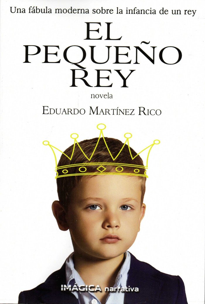 El pequeño rey, de Martínez Rico | portada del libro