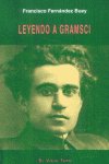 Leyendo a Gramsci, de Fernández Buey, Francisco | portada del libro