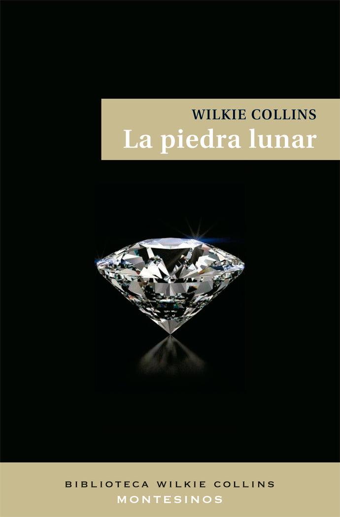 La piedra lunar, de Collins, Wilkie | portada del libro
