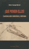 ¡Que piensen ellos!, de Huerga Melcón, Pablo | portada del libro