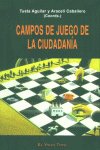 Campos de juego de la ciudadanía, de Aguilar, Tusta | portada del libro