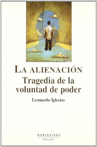 La alienación, de Iglesias González, Leonardo | portada del libro