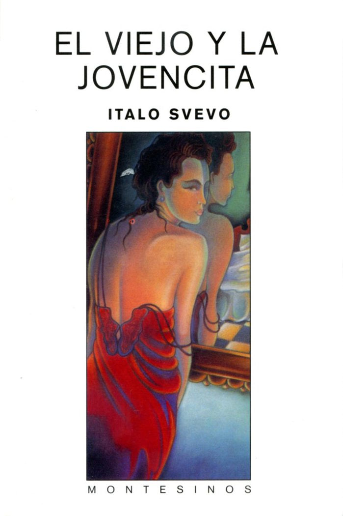 El viejo y la jovencita, de Svevo, Italo | portada del libro