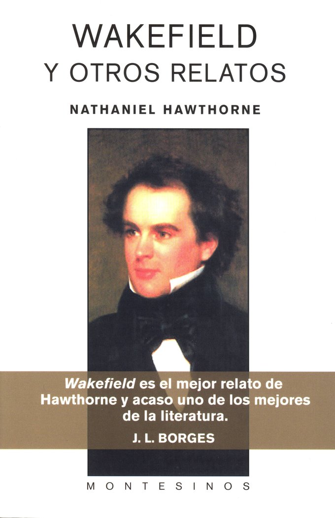 Wakefield y otros relatos, de Hawthorne, Nathaniel | portada del libro