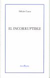 EL INCORRUPTIBLE, de Costa | portada del libro