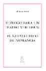 DIALÓGO PARA UN TEATRO VERTEBRAL;EL NUEVO CERCO DE NUMANCIA, de Sastre | portada del libro