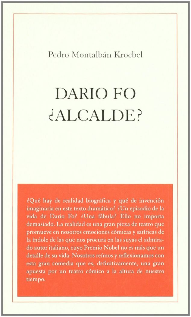 DARIO FO ¿ALCALDE?, de MONTALBAN KROEBEL | portada del libro