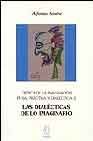 CRÍTICA DE LA IMAGINACIÓN PURA,PRÁCTICAY DIALÉCTICA 2;LAS DIALÉCTICAS DE LO IMAG, de Sastre | portada del libro