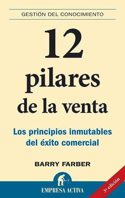 12 PILARES DE LA VENTA, de FABER,BARRY | portada del libro