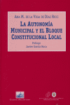 La autonomía municipal y el Bloque Constitucional Local, de De la Vega, Ana María | portada del libro