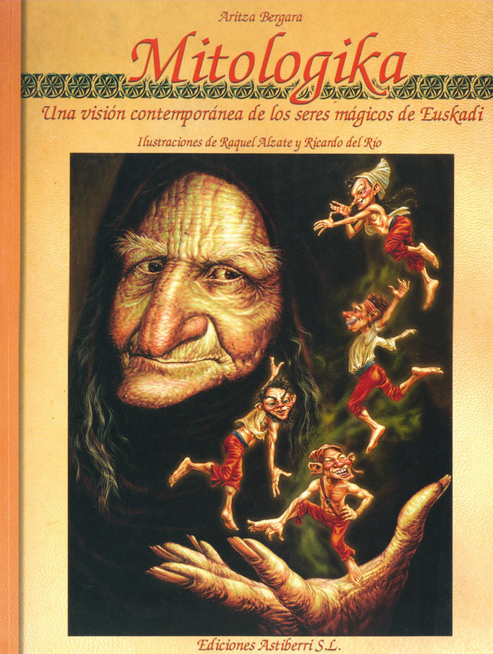 Mitológika. Una visión contemporánea de los seres mágicos de Euskadi, de Alzate | portada del libro