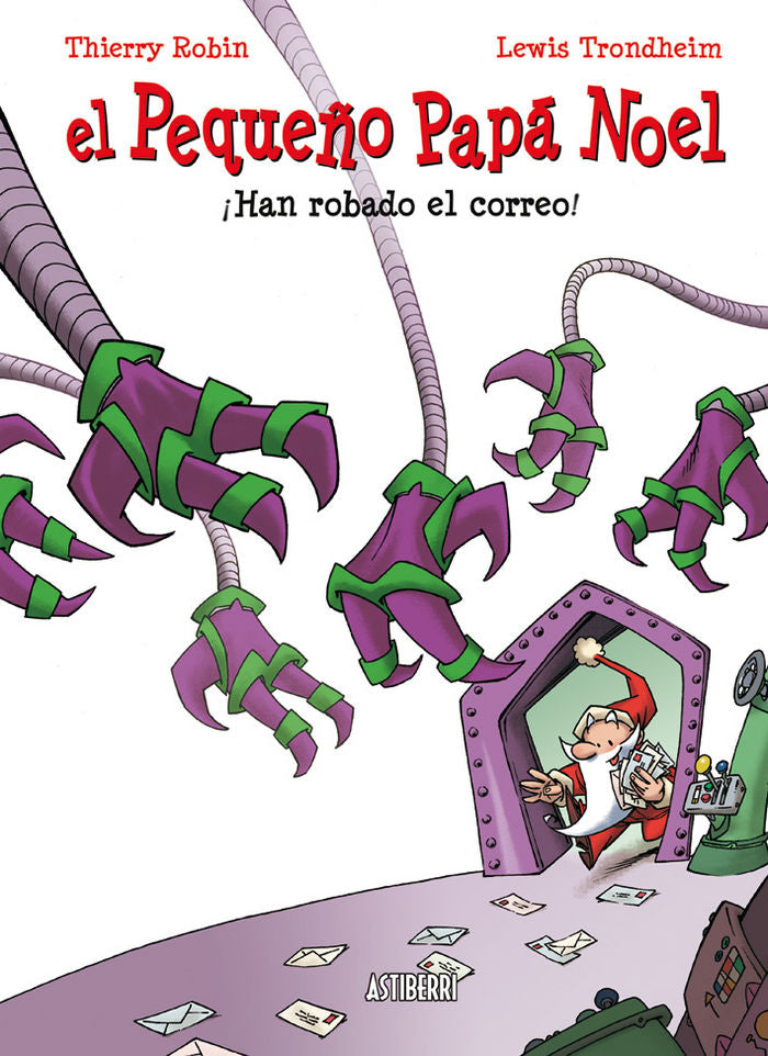 EL PEQUEÑO PAPÁ NOEL 1. ¡HAN ROBADO EL CORREO!, de TRONDHEIM, LEWIS | portada del libro