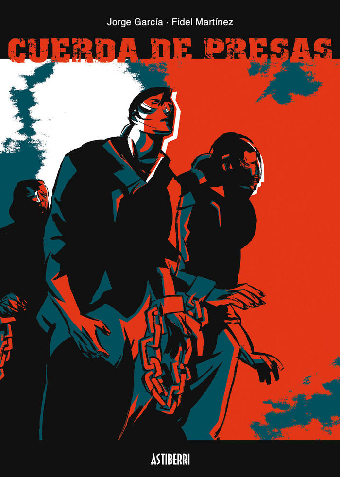CUERDA DE PRESAS, de GARCIA#MARTINEZ | portada del libro