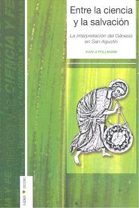 Entre la ciencia y la salvación, de POLLMANN | portada del libro